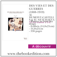 Le livre DES VIES ET DES GUERRES (1888-1919)