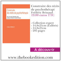 Construire des récits de psychothérapie