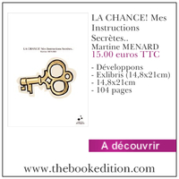 Le livre LA CHANCE! Mes Instructions Secr&egrave;tes..