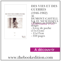 Le livre DES VIES ET DES GUERRES (1946-1962)