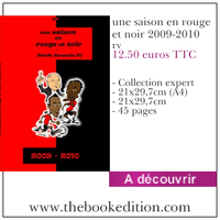 Le livre une saison en rouge et noir 2009-2010