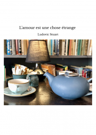 L'amour est une chose étrange 