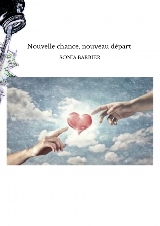 Nouvelle chance, nouveau départ 