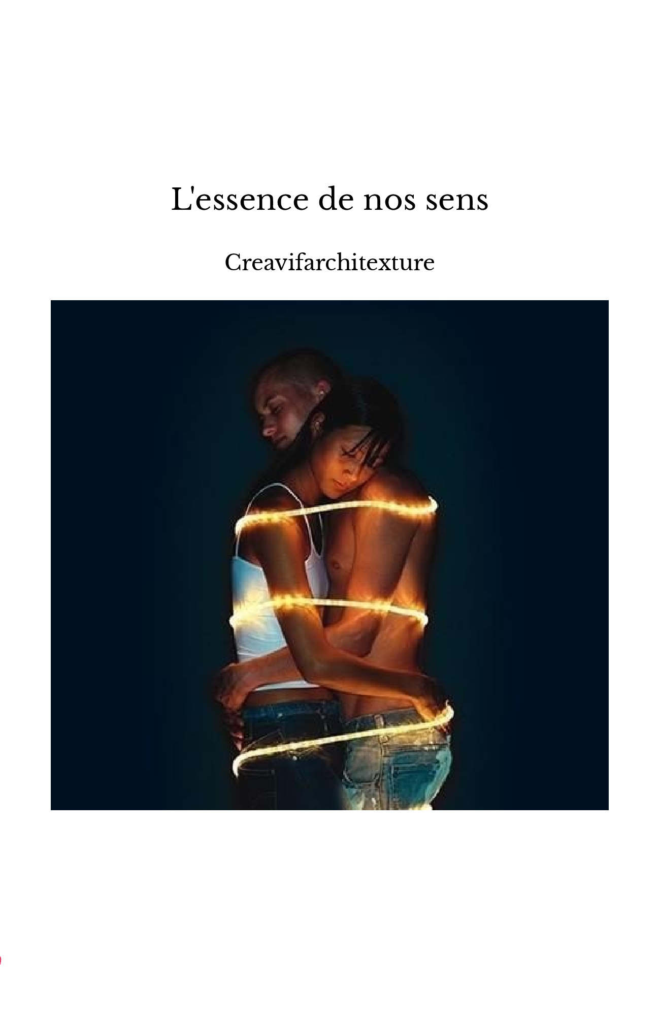 L'essence de nos sens