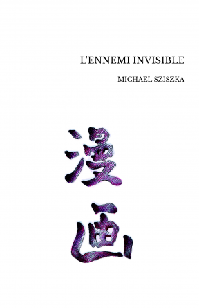 L'ENNEMI INVISIBLE