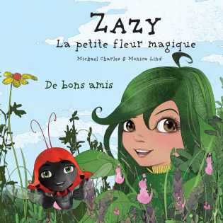 ZAZY la petite fleur magique