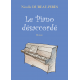 Le Piano désaccordé