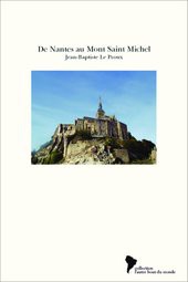 De Nantes au Mont Saint Michel