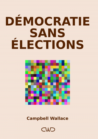 Démocratie Sans Élections