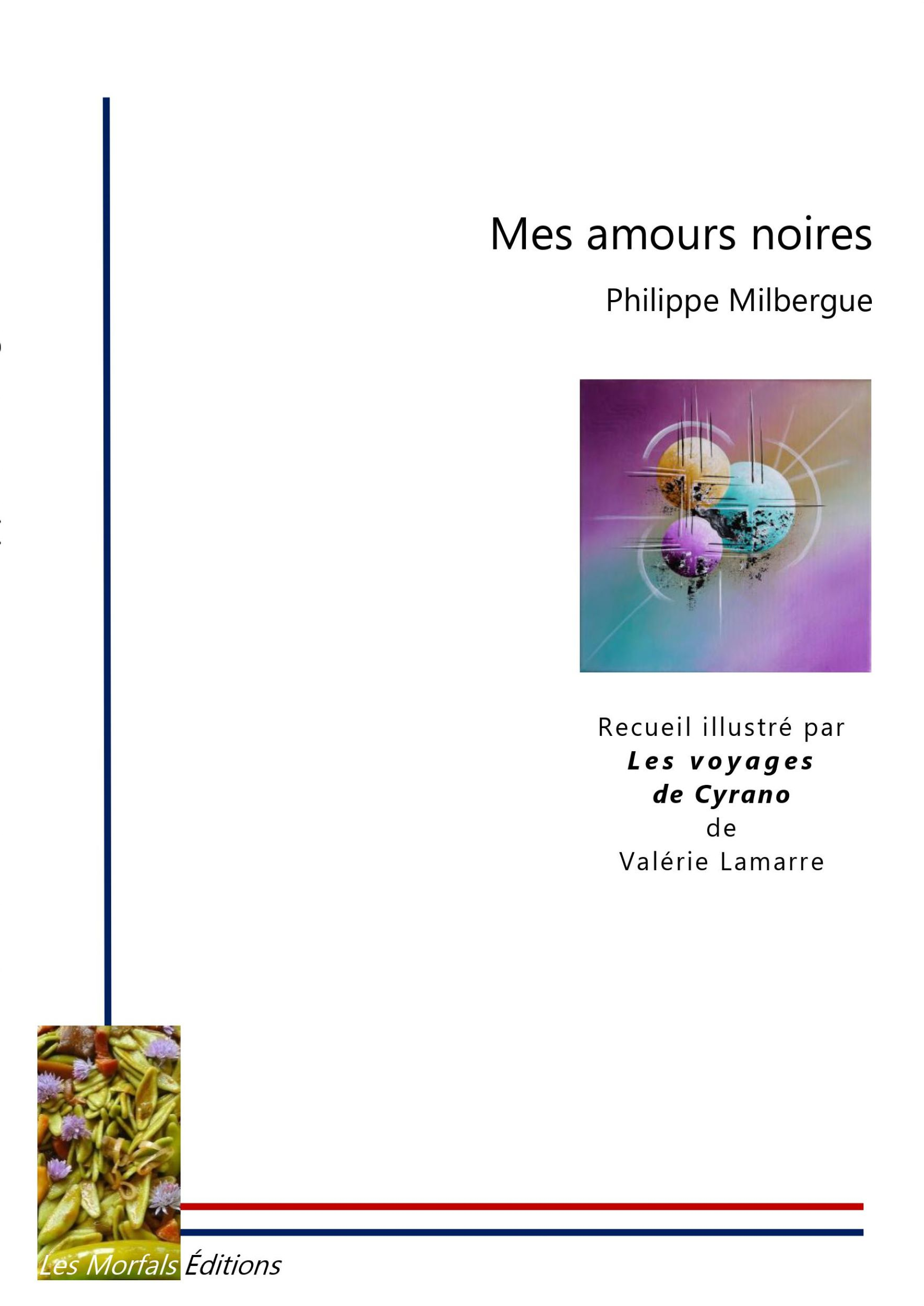 Mes amours noires