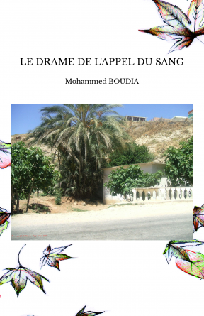 LE DRAME DE L'APPEL DU SANG