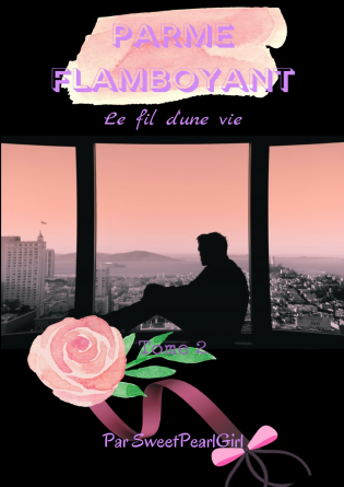 Parme Flamboyant - Tome 2