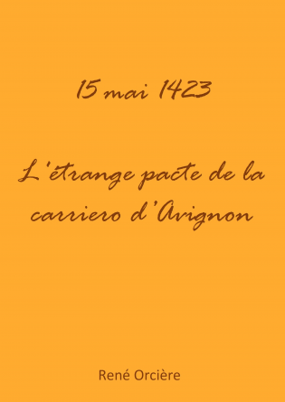 1423 L’ÉTRANGE PACTE DE LA CARRIERO