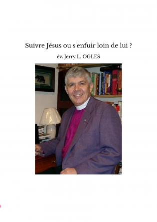 Suivre Jésus ou s'enfuir loin de lui ?