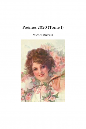 Poèmes 2020 (Tome 1)