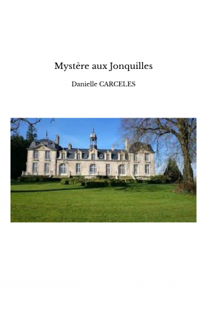 Mystère aux Jonquilles