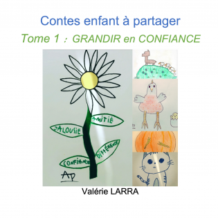 Contes enfant - grandir en confiance