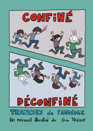 Confiné / Déconfiné