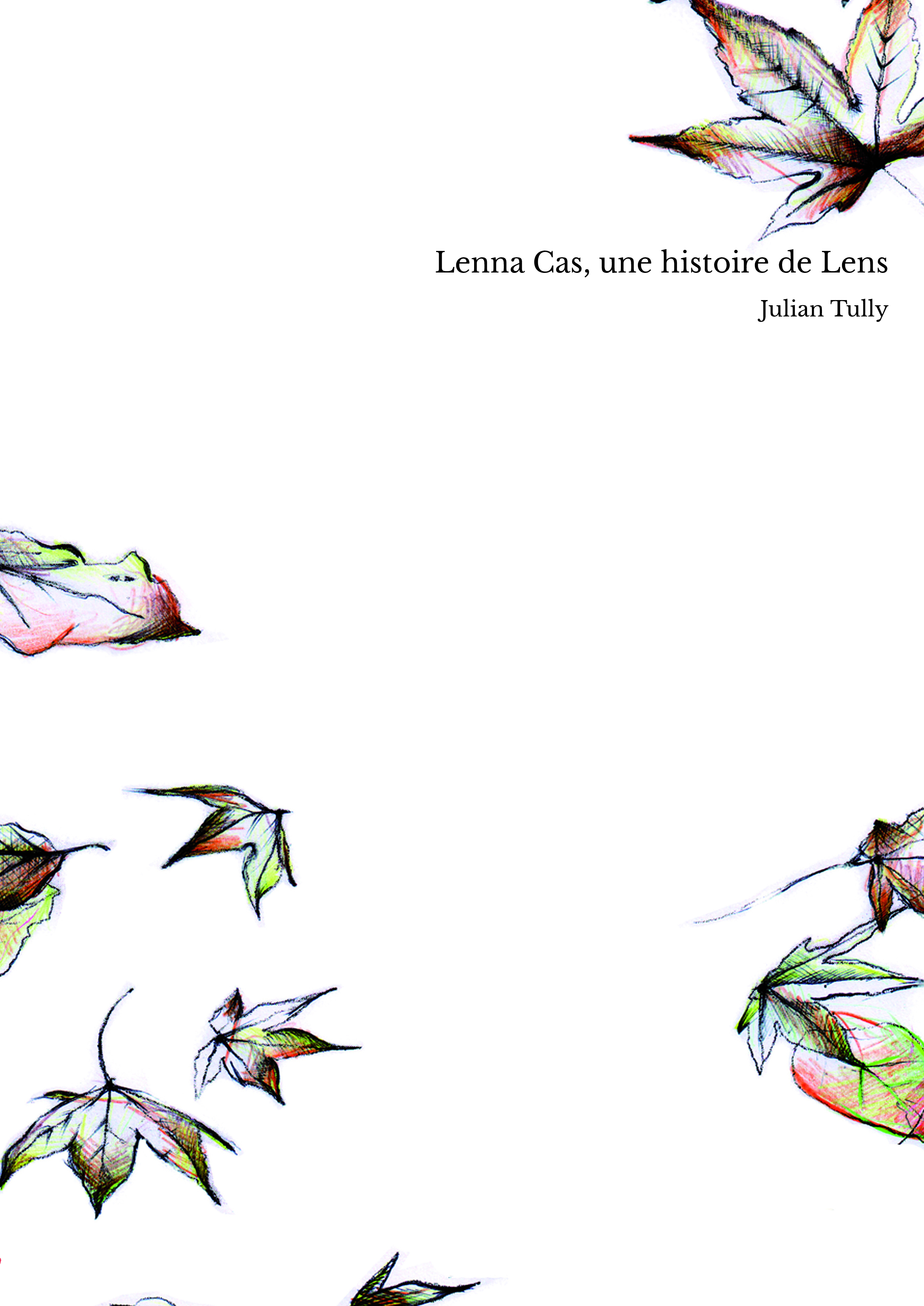 Lenna Cas, une histoire de Lens