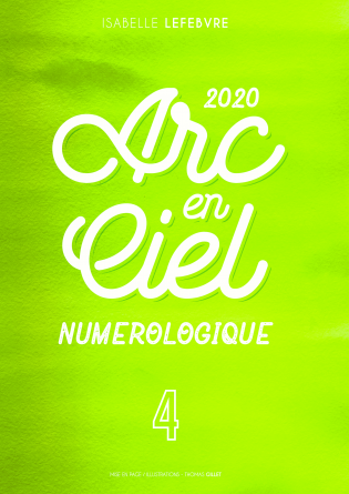 l'Arc en Ciel Numérologique 2020 - 4