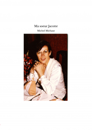 Ma soeur Jacotte