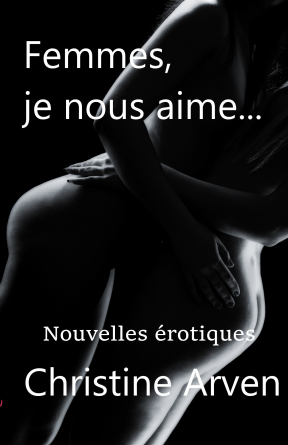 Femmes, je nous aime...