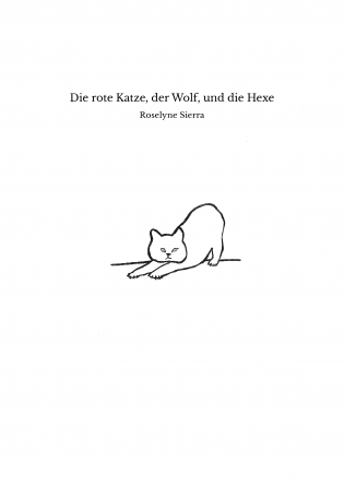 Die rote Katze, der Wolf, und die Hexe