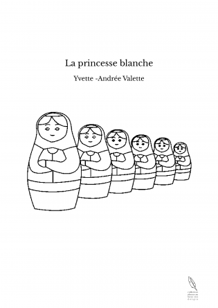 La princesse blanche