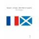 FRANCE - ECOSSE : HISTOIRE ET PASSION