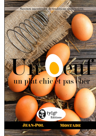 L'oeuf un plat chic et pas cher