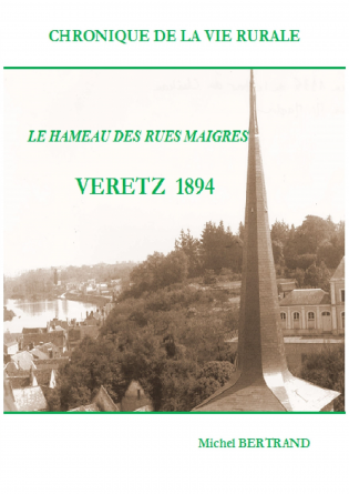 Véretz 1894 "les Rues Maigres"