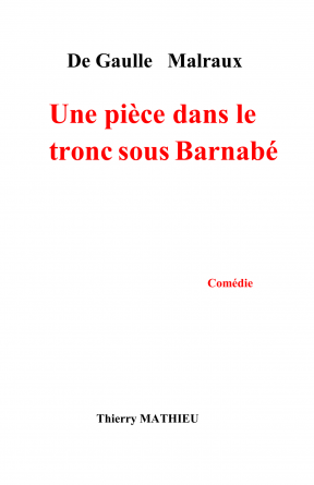 Une pièce dans le tronc sous Barnabé