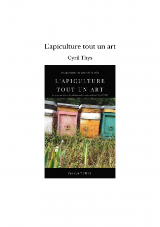 L'apiculture tout un art