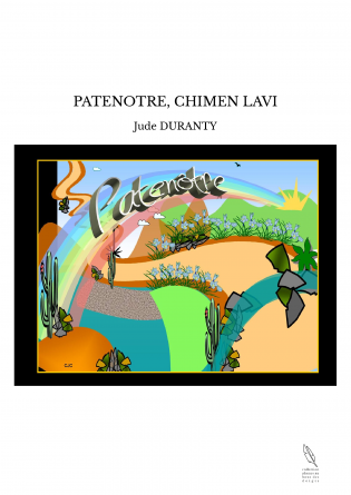 PATENOTRE, CHIMEN LAVI