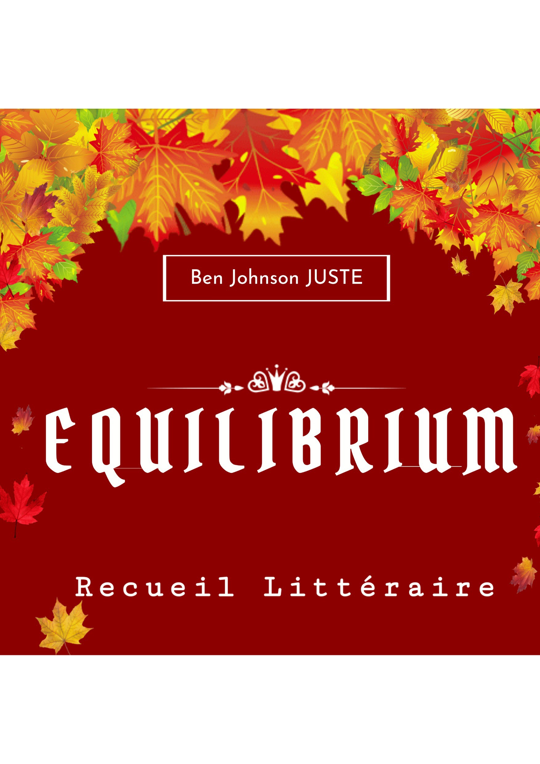 EQUILIBRIUM Ben Johnson Juste