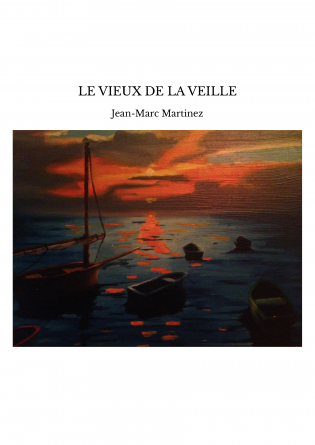 LE VIEUX DE LA VEILLE