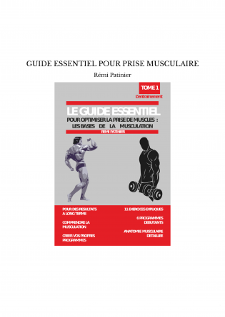 GUIDE ESSENTIEL POUR PRISE MUSCULAIRE