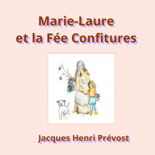 Marie Laure et la fée Confitures