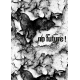 No Future ! (tome 1)