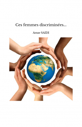 Ces femmes discriminées...