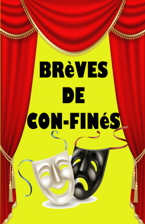  BREVES DE CON-FINES