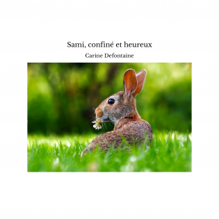 Sami, confiné et heureux