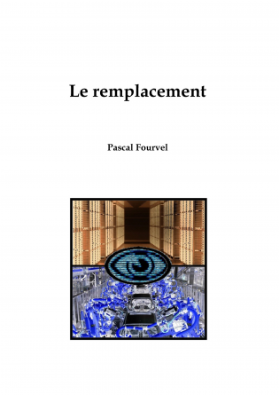 Le remplacement