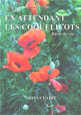 En attendant les coquelicots