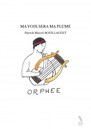 MA VOIX SERA MA PLUME