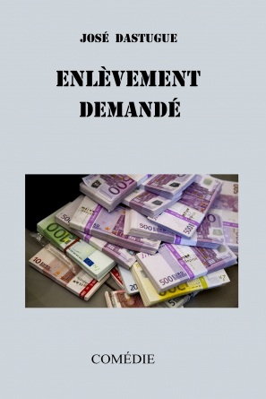 ENLÈVEMENT DEMANDÉ