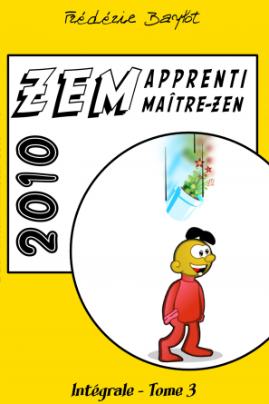ZEM, intégrale, Tome 3, 2010