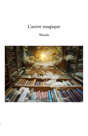 L'antre magique