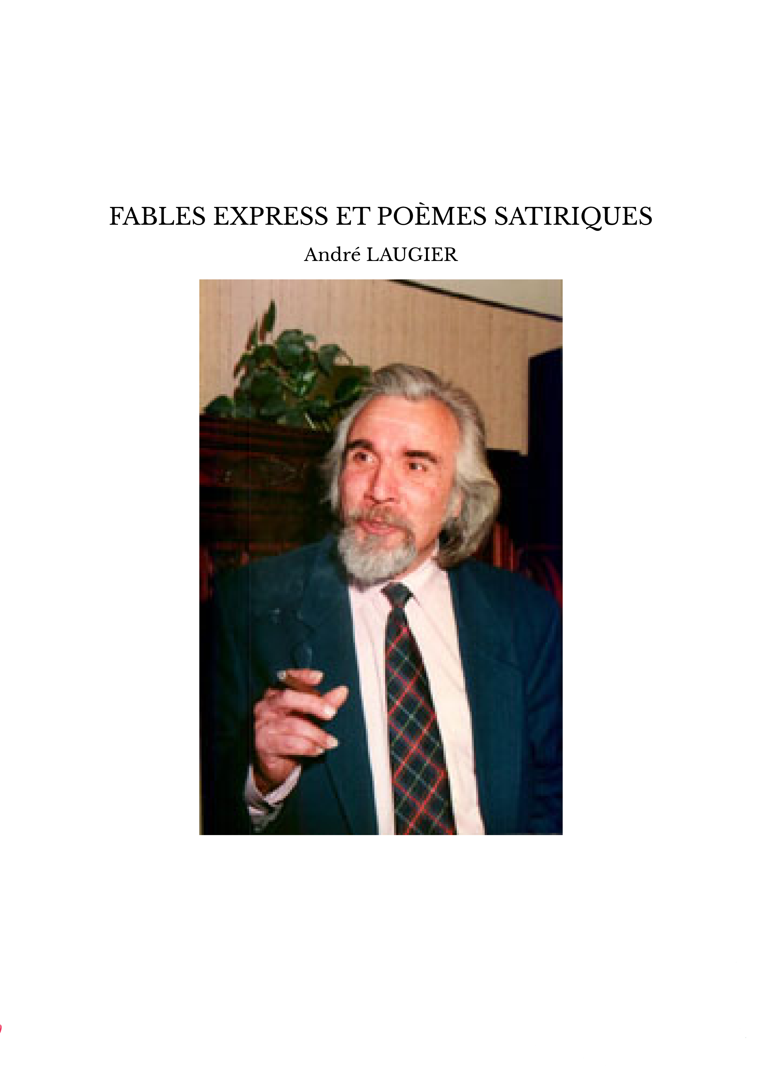FABLES EXPRESS ET POÈMES SATIRIQUES