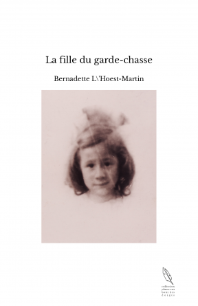 La fille du garde-chasse